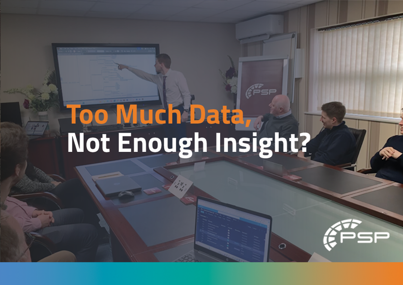 Too much data? Not enough insight?