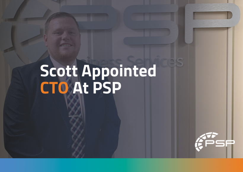 Scott Slocombe Appointed CTO at PSP