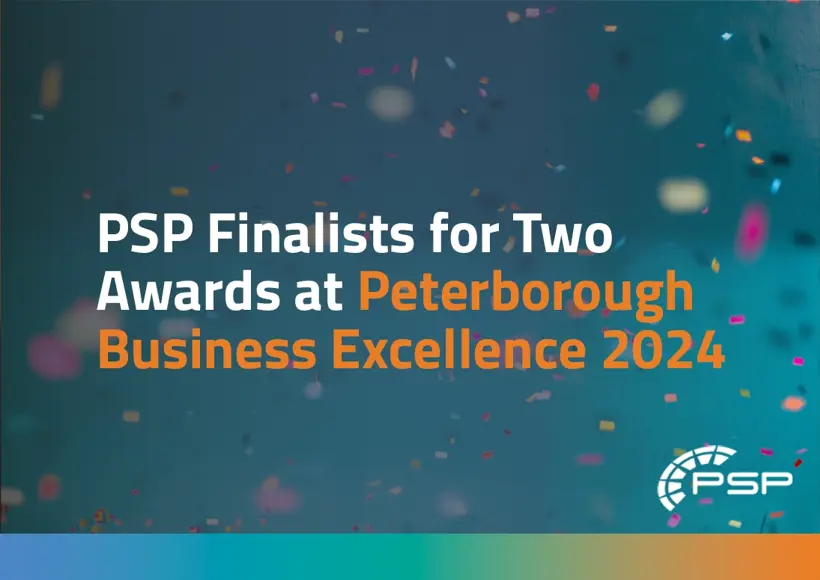 PSP Finalists for Two Awards at the Peterborough Business Excellence Awards 2024