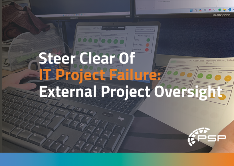 Steer clear of IT project failure: External project oversight