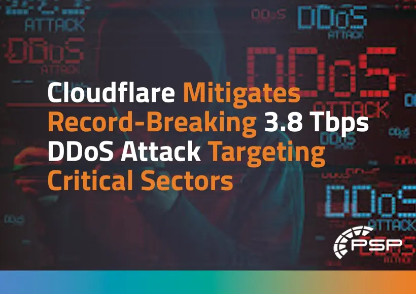 Cloudflare Mitigates Record-Breaking 3.8 Tbps DDoS Attack Targeting Critical Sectors