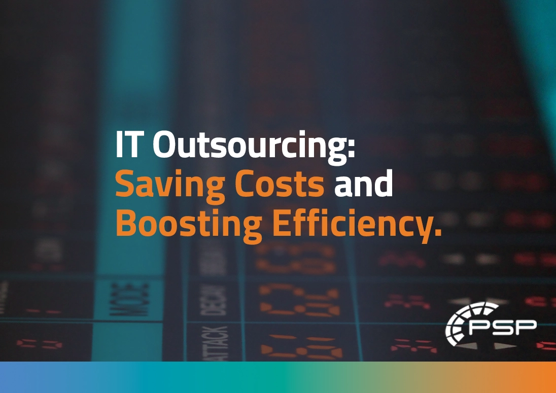 IT Outsourcing: Saving Costs and Boosting Efficiency