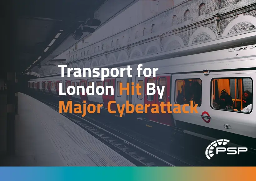 Transport for London Hit by Major Cyberattack 